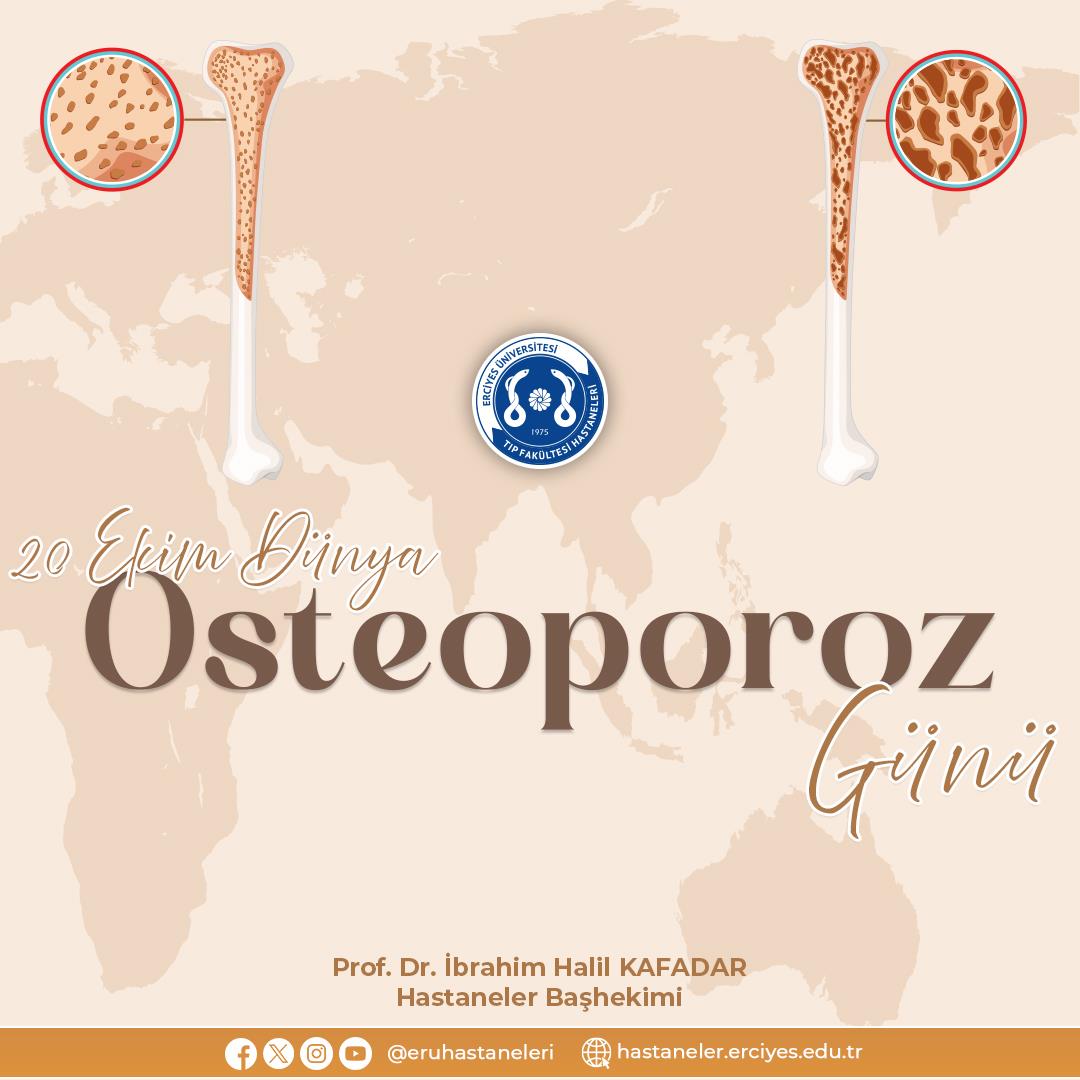20 Ekim Dünya Osteoporoz Günü