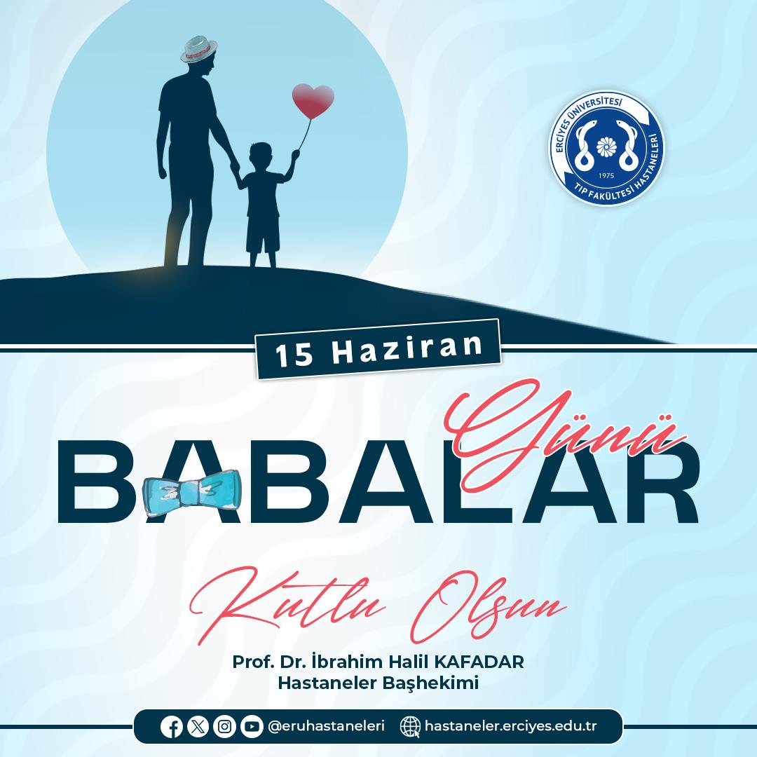 15 Haziran Babalar Günü Kutlu Olsun
