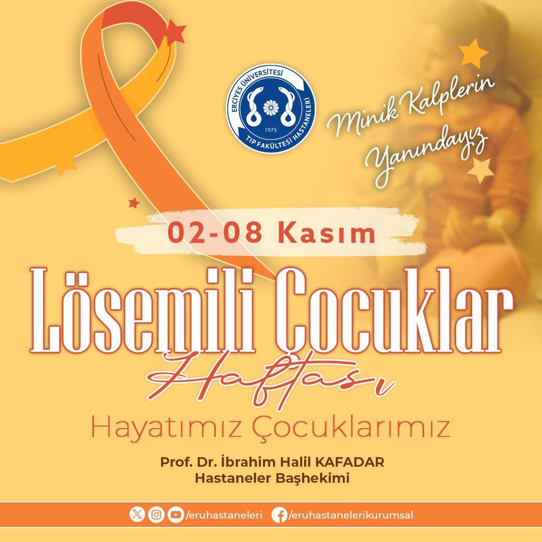 2 - 8 Kasım Lösemili Çocuklar Haftası