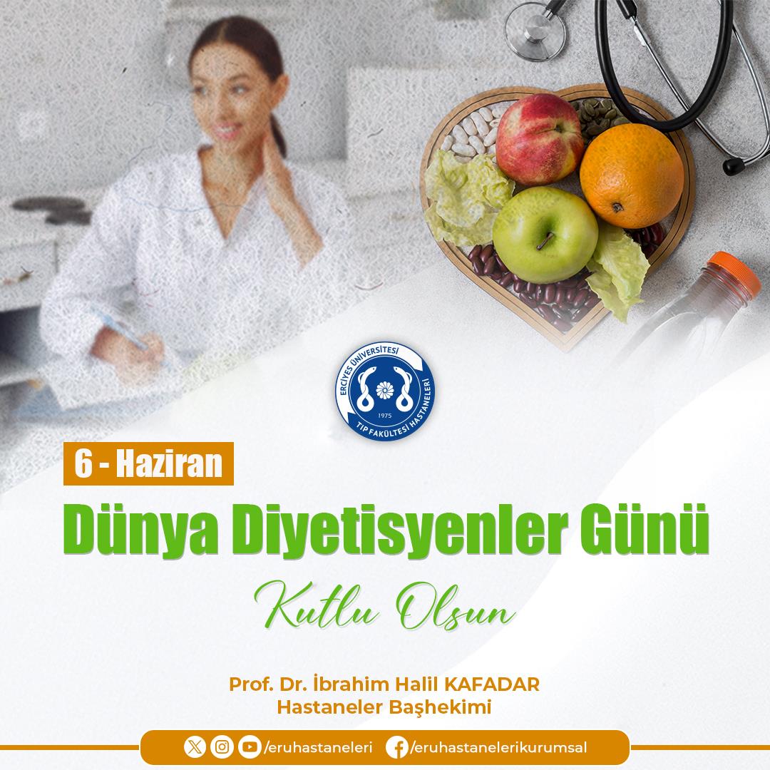 6 Haziran Dünya Diyetisyenler Günü Kutlu Olsun