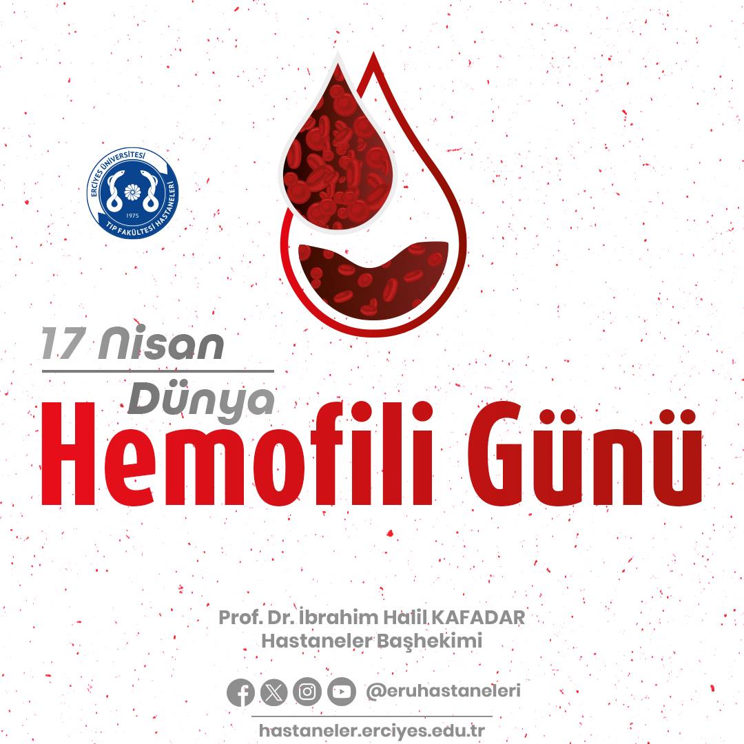 17 Nisan Dünya Hemofili Günü