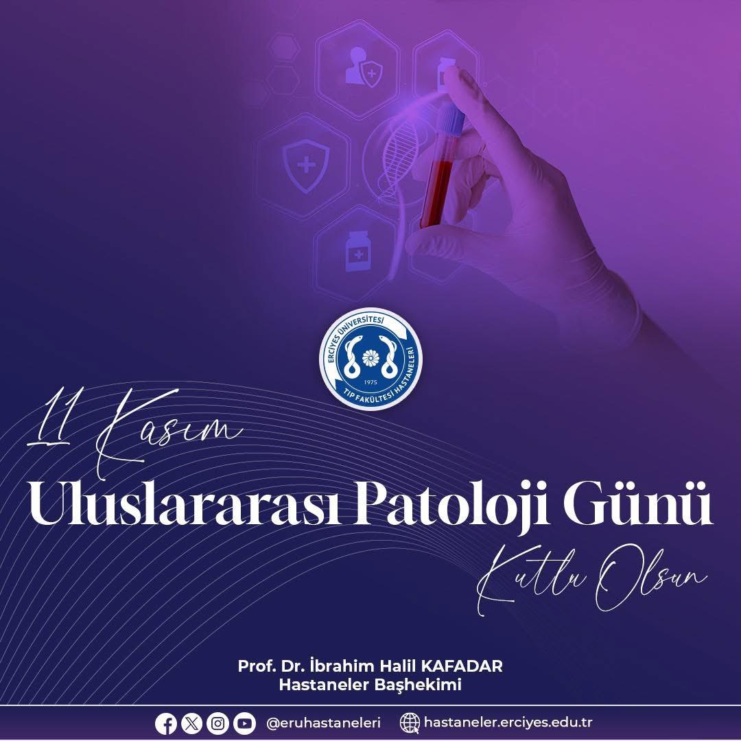 11 Kasım Uluslararası Patoloji Günü Kutlu Olsun