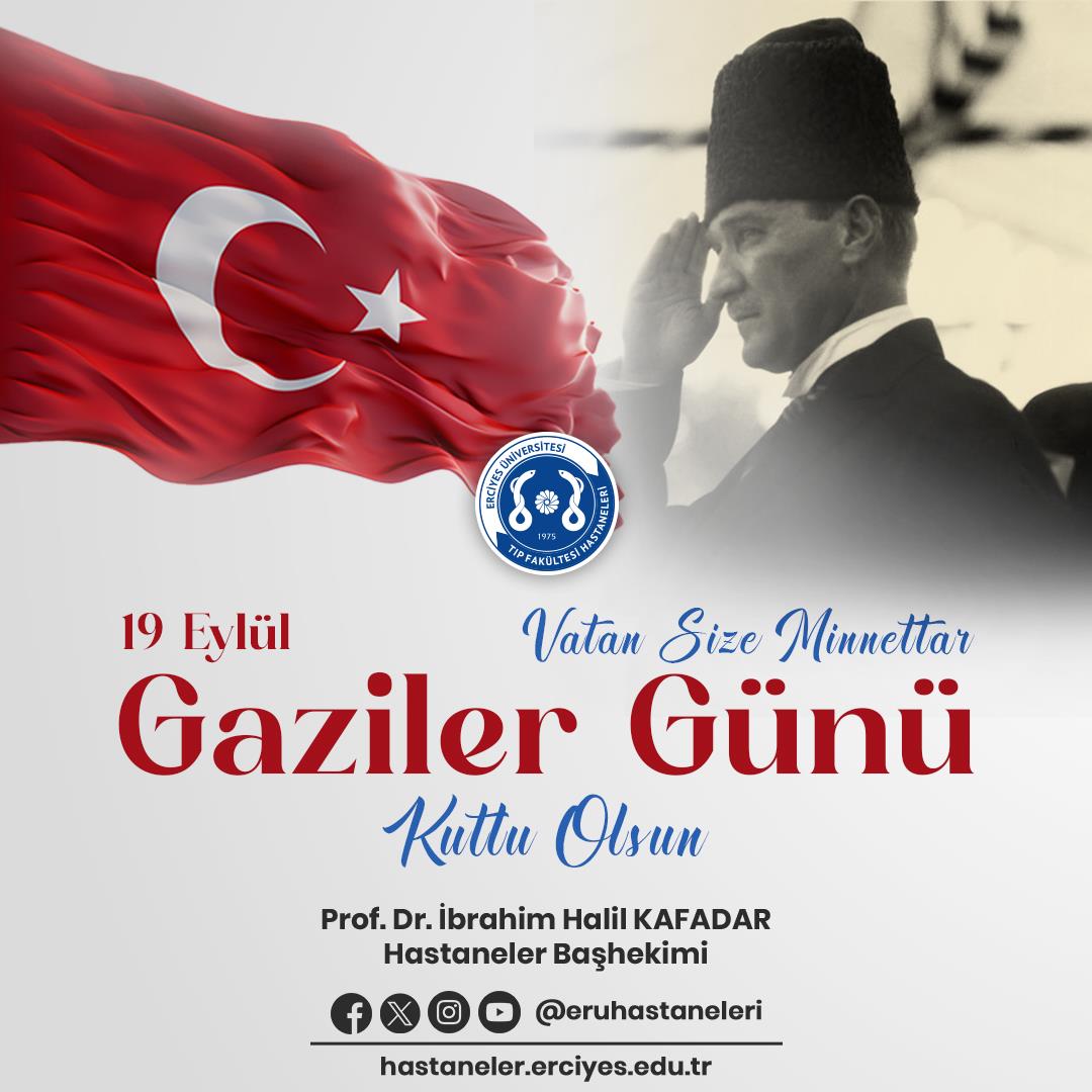 19 Eylül Gaziler Günü Kutlu Olsun
