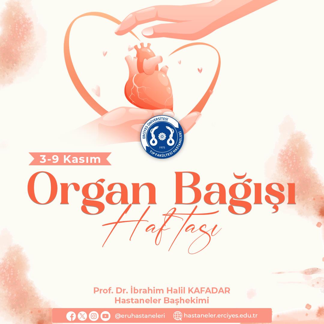 3-9 Kasım Organ Bağışı Haftası