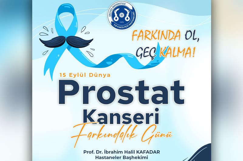 15 Eylül Dünya Prostat Kanseri Farkındalık Günü