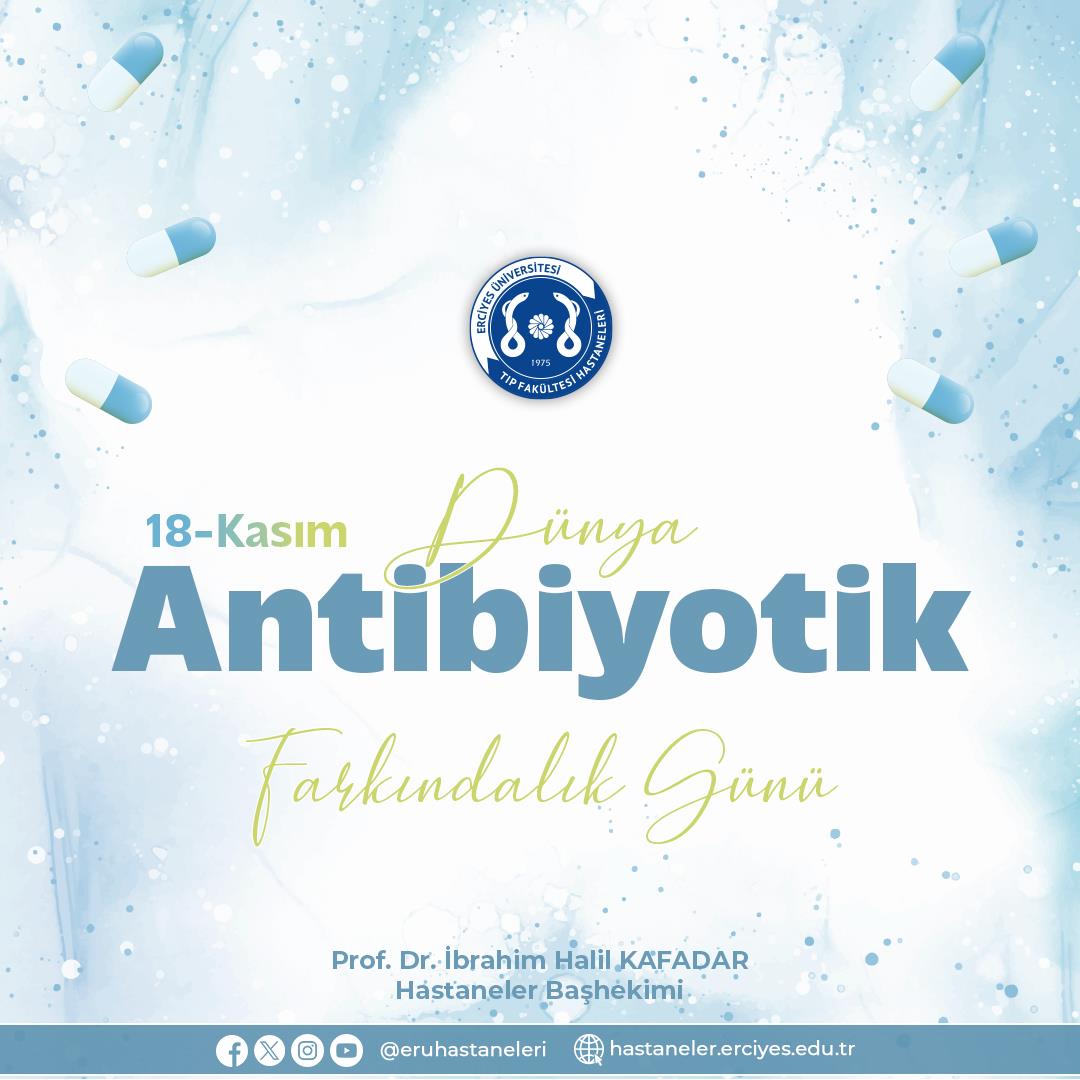 18 Kasım Dünya Antibiyotik Farkındalık Günü