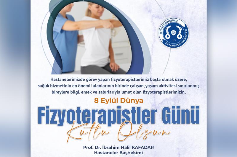 8 Eylül Dünya Fizyoterapistler Günü Kutlu Olsun