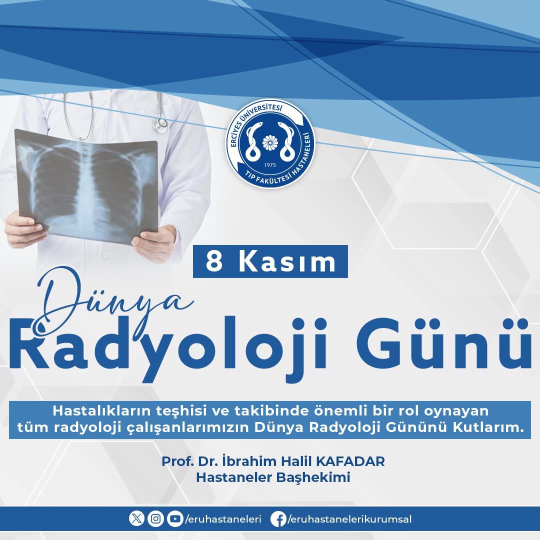 8 Kasım Dünya Radyoloji Günü