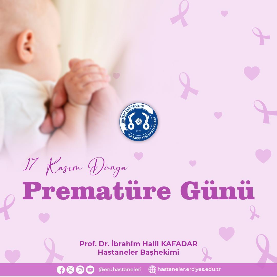 17 Kasım Dünya Prematüre Günü