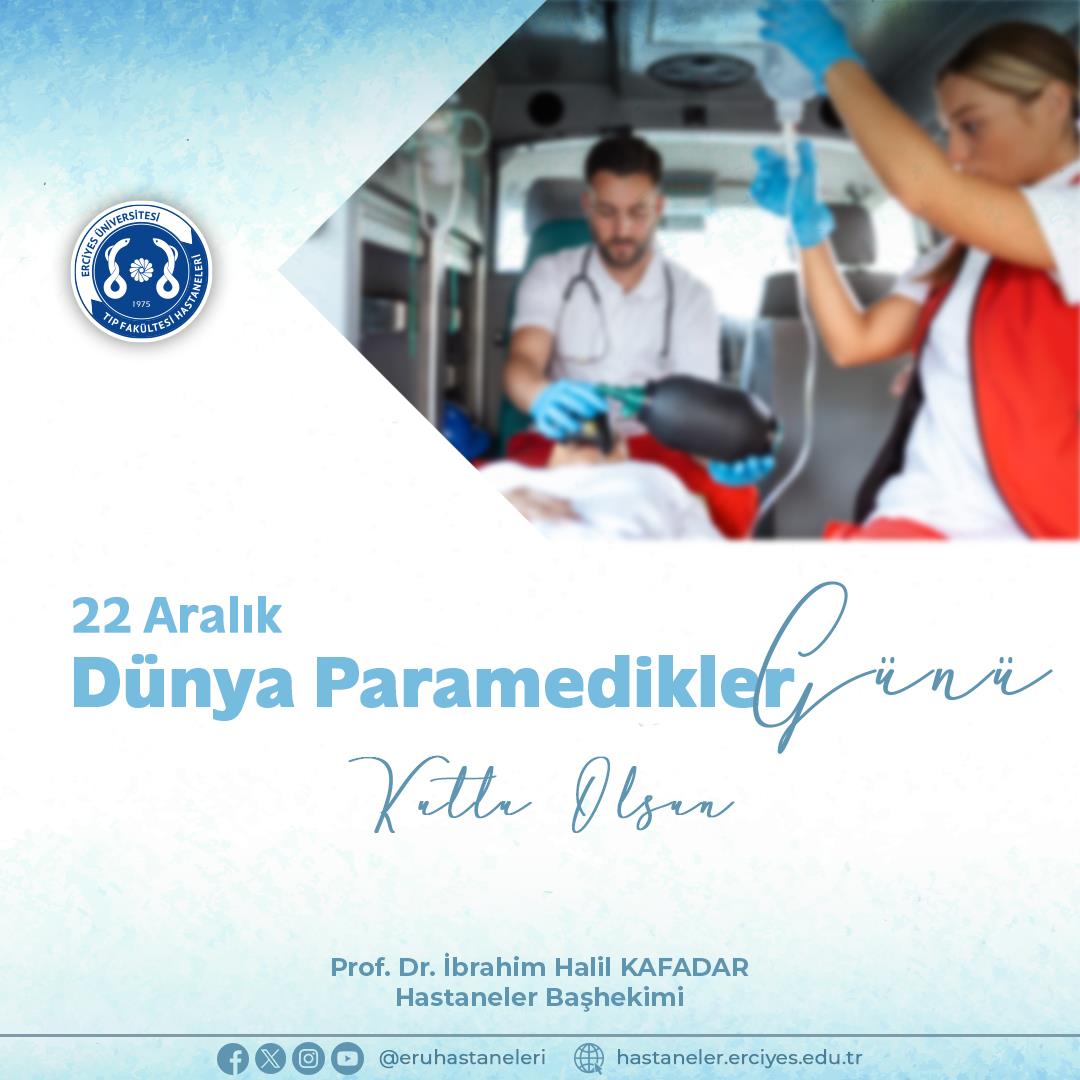 22 Aralık Dünya Paramedikler Günü