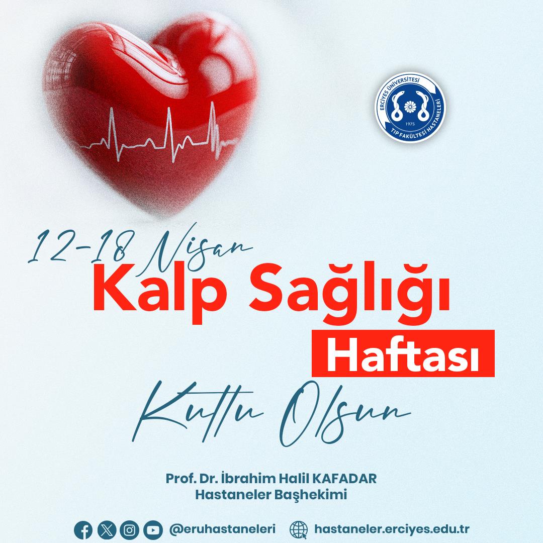 12-18 Nisan Kalp Sağlığı Haftası Kutlu Olsun
