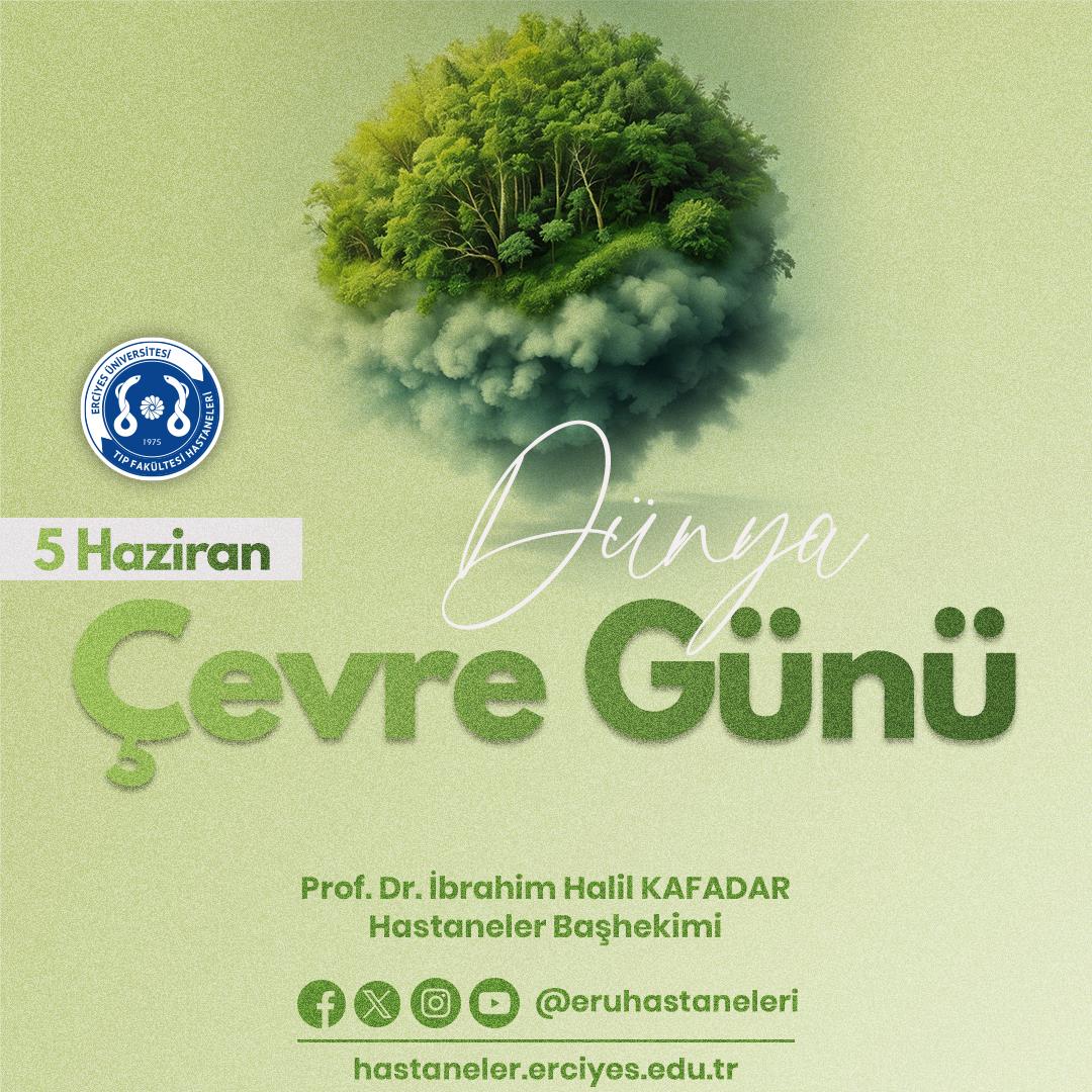 5 Haziran Dünya Çevre Günü Kutlu Olsun