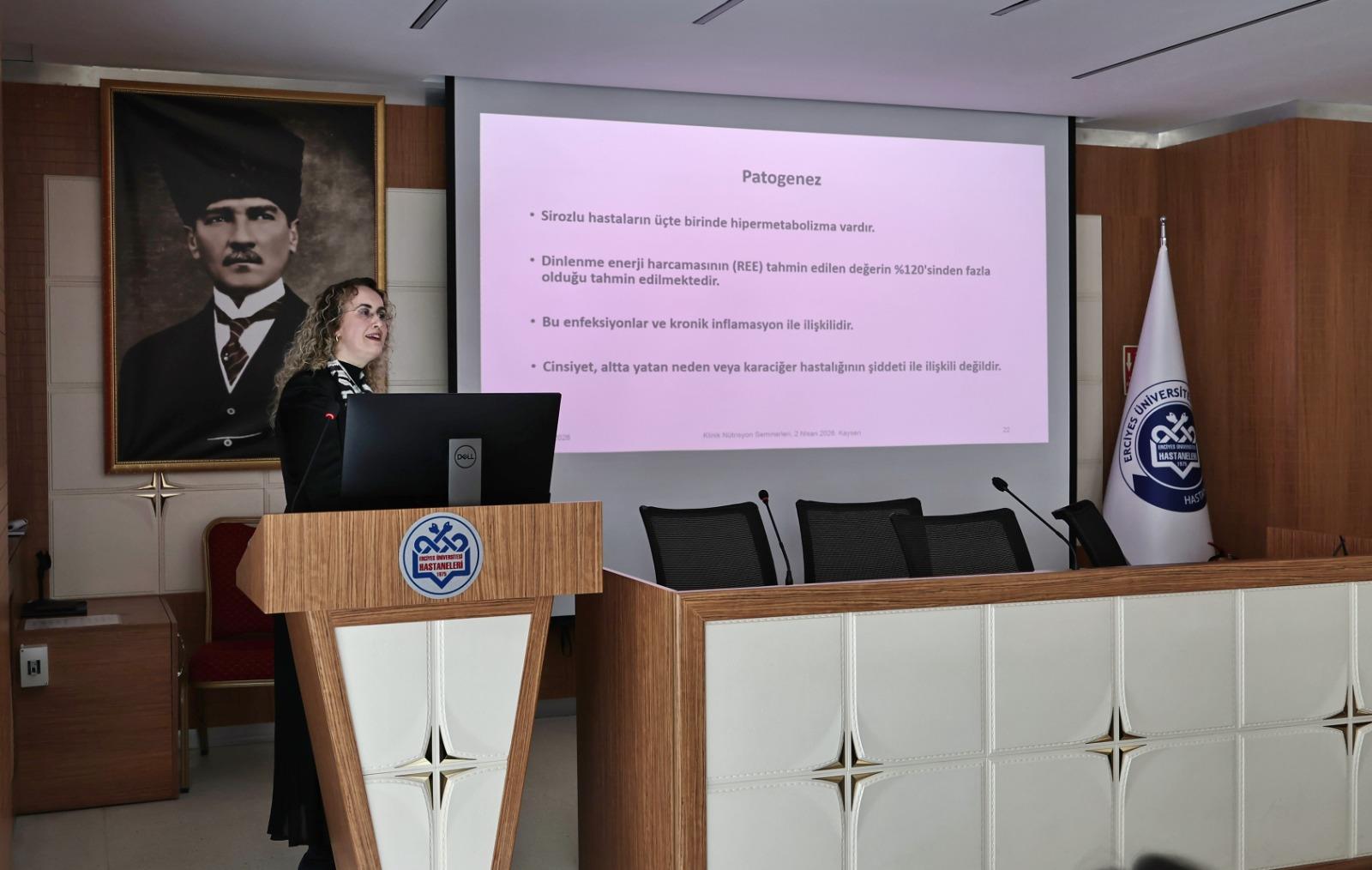 ERÜ Hastaneleri’nde, “Karaciğer Sirozunda Protein-Enerji Malnütrisyonu Sıklığı ve Nütrisyonel Yönetimi ” İçerikli Seminer Düzenlendi