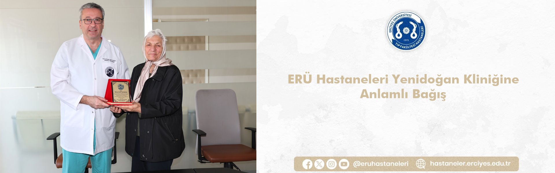 ERÜ Hastaneleri Yenidoğan Kliniğine Anlamlı Bağış